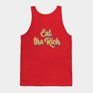 Eat The Rich Tank Top